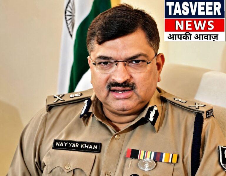 जौनपुर निवासी नय्यर खान  को बनाया गया अपर महानिदेशक